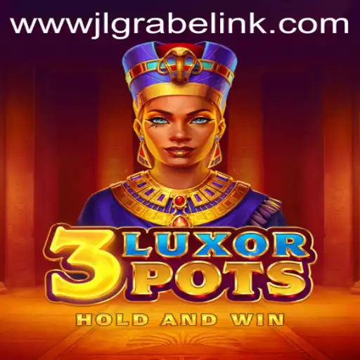 Discover the Thrilling World of 3LuxorPots